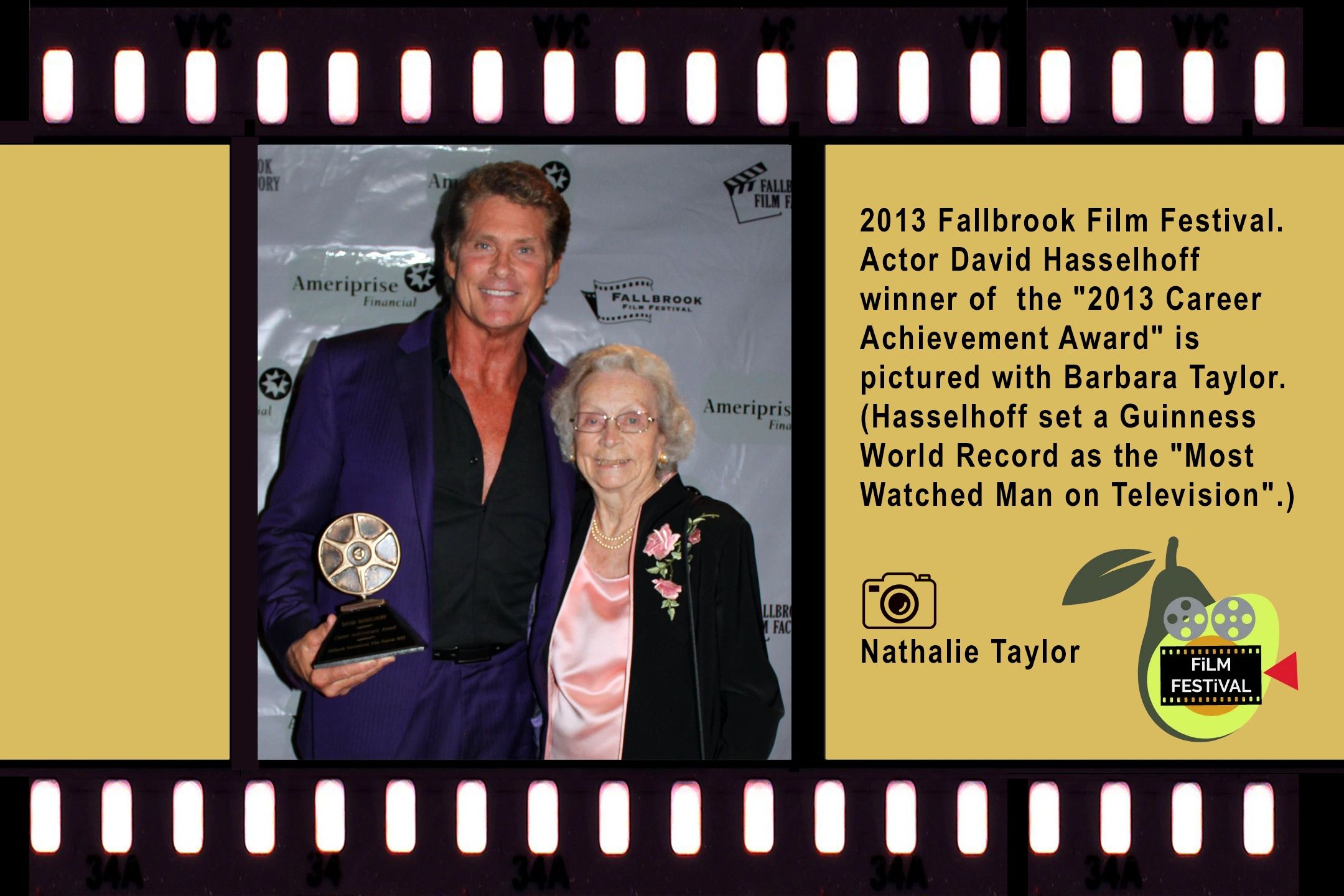 Actor David Hasselhoff, winner of the 2013 Career Achievement Award, with Barbara Taylor.
